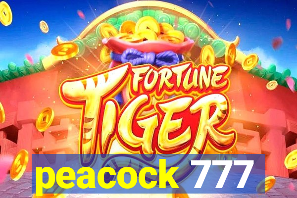 peacock 777